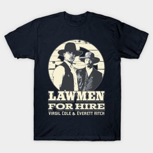 Cole and Hitch. Lawmen for Hire. T-Shirt